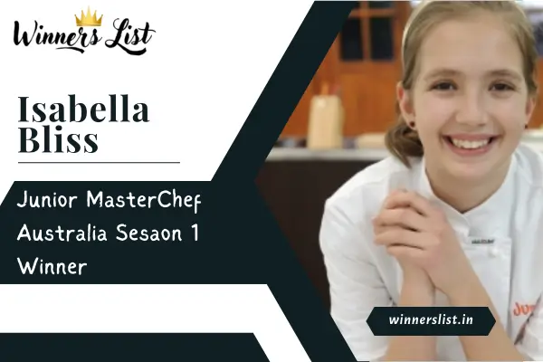Isabella-Bliss-Junior-MasterChef-Australia-Season-1-Winner