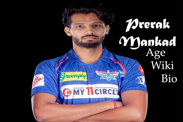 Prerak Mankad age wiki bio Cricket Player