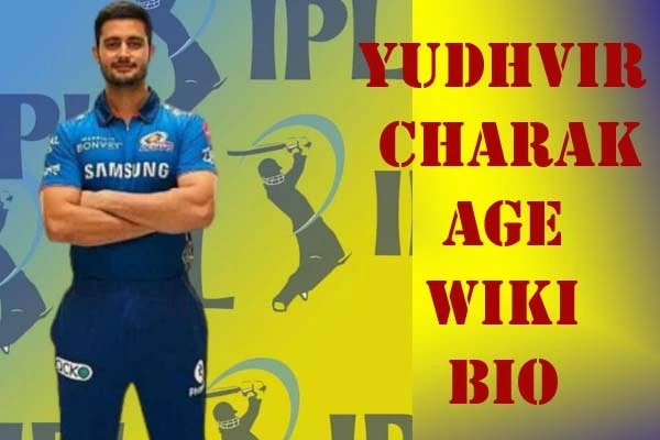 Yudhvir Charak Age Wiki Bio Cricket Player-min