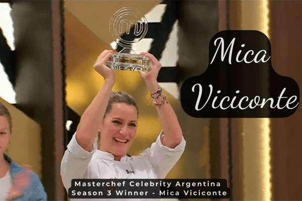Mastercheaf-Celebrity-Argentina-Season-3-Winner-Mica-Viciconte