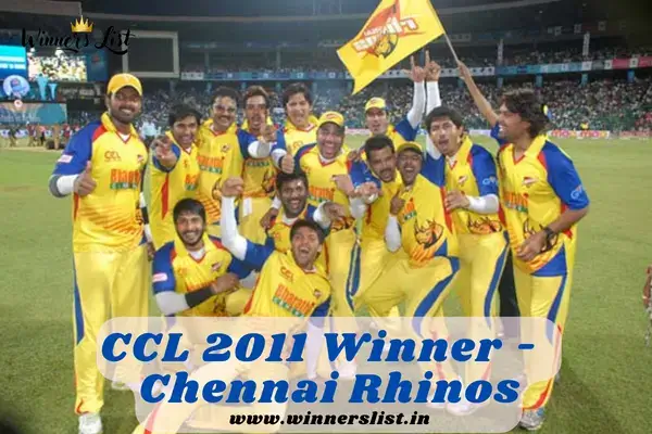 CCL 2011 Winner - Chennai Rhinos