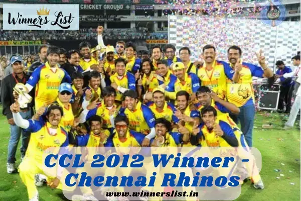 CCL 2012 Winner - Chennai Rhinos