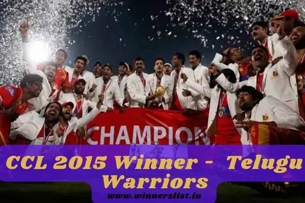 CCL 2015 Winner - Telugu Warriors