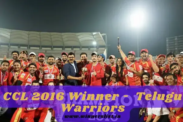 CCL 2016 Winner - Telugu Warriors
