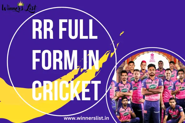 RR full form in cricket is Rajasthan Royals