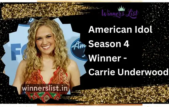 Carrie Underwood American Idol Season 4 Winner