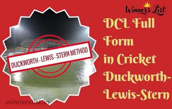DCL Full Form in Cricket