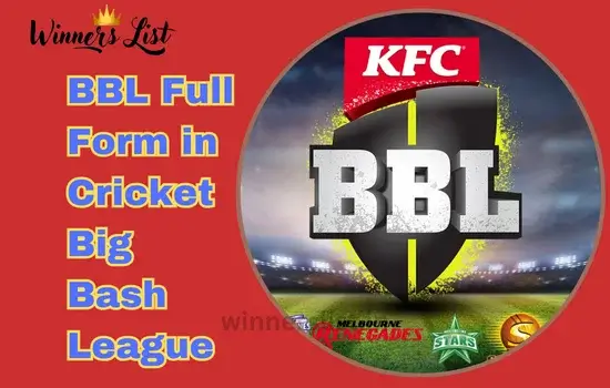 BBL Full Form in Cricket