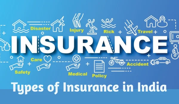 Types of Insurance in India