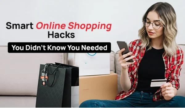 Online Shopping Hacks