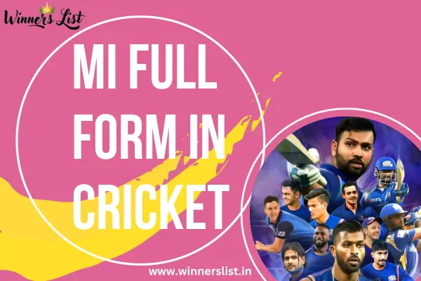 MI Full Form in Cricket IPL – History, Performance & Key Players