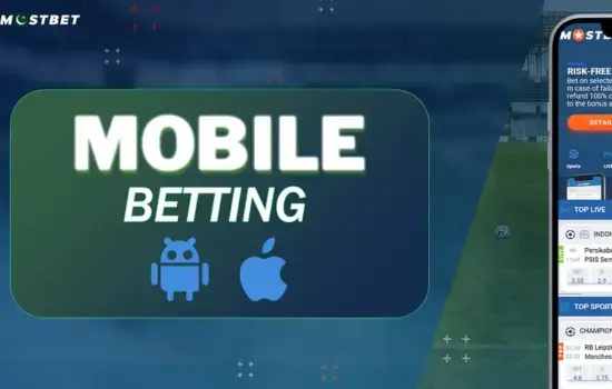 About Mostbet Mobile App