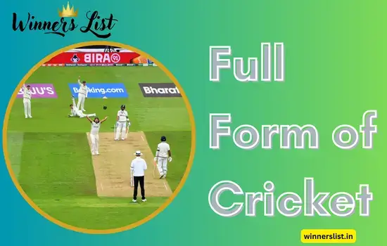 What is the Full Form of Cricket