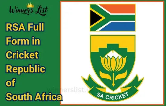 What is the RSA Full Form in Cricket?