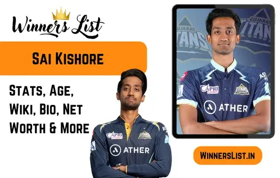 Sai Kishore Cricketer Stats, Age, Wiki, Bio, Height, Weight, Wife, Girl friend, Family Net Worth