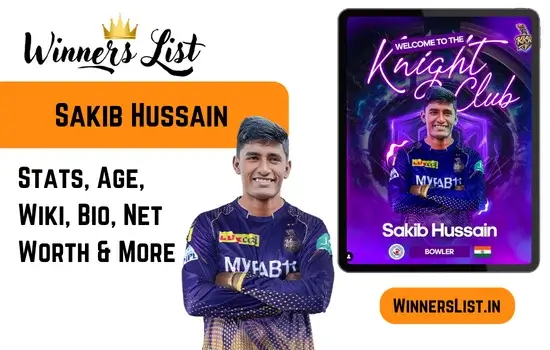 Sakib Hussain Cricketer Stats, Age, Wiki, Bio, Height, Weight, Wife, Girl friend, Family Net Worth