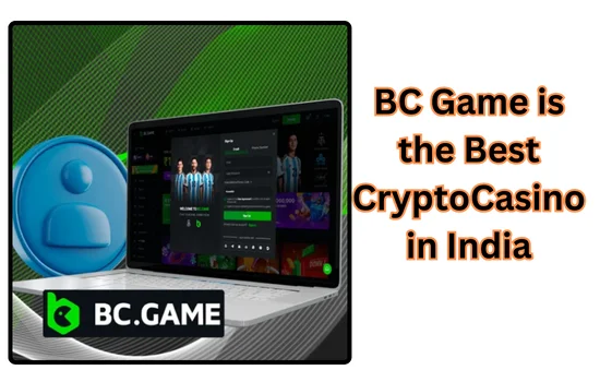 BC Game is the Best CryptoCasino in India in 2024